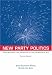 Books : New Party Politics: From Jefferson and Hamilton to the Information Age