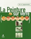La Peinture sur verre