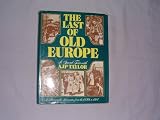 The last of old Europe : a grand tour with A.J.P. Taylor