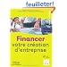 Financer votre cr�ation d'entreprise