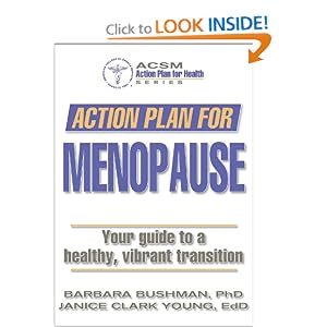 Action Plan for Menopause (Action Plan for Health) by Barbara Bushman, Janice Clark-Young, and American College of Sports Medicine
