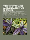 Prix D'Interprtation Masculine Au Festival de Cannes: Jean Yanne, Jack Nicholson, Grard Depardieu, Michel Piccoli, Marcello Mastroianni - 