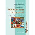 Inklusion statt Integration?: Heilp�dagogik als Kulturtechnik