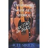 Everybody Must Get Stoned