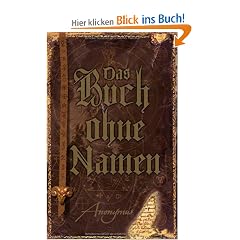 Das Buch ohne Namen: Roman (wahrscheinlich)