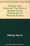 O Level examined : the effect of question choice