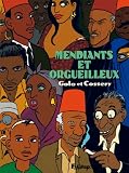 Mendiants et orgueilleux