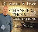 Change Your Thoughts Meditation CD: Do the Tao Now!