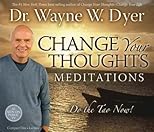Change Your Thoughts Meditation CD: Do the Tao Now!