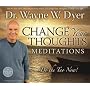 Change Your Thoughts Meditation CD: Do the Tao Now!