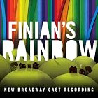 FINIAN'S RAINBOW: NEW BROADWAY CAST RECORDING CD by Kate Baldwin, Cheyenne Jackson, Jim Norton, and Christopher Fitzgerald (Audio CD - 2010) - Cast Recording