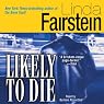 Likely to Die