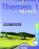 Themen Aktuell 1 Lektionen 6-10