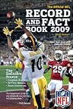 NFL Record and Fact Book 2009 (Official National Football League Record and Fact Book)
