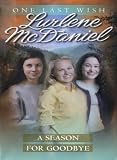 A Season for Goodbye (One Last Wish)