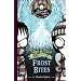 Frost Bites (Edgar and Ellen)