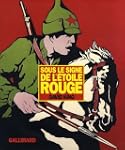 SOUS LE SIGNE DE L'�TOILE ROUGE : UNE...