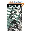 Matrix, Bd. 2
