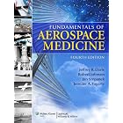Fundamentals of Aerospace Medicine by Aerospace