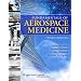 Fundamentals of Aerospace Medicine