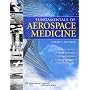 Fundamentals of Aerospace Medicine