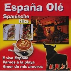 Espana Ole - Spanische Hits