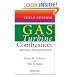 Gas Turbine Combustion: Alternative Fuels and Emissions, Third Edition
