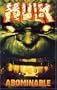 Incredible Hulk Vol. 4: Abominable