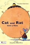 I Can Read Silly Stories: Cat and Rat/ Gato y Rata (I Can Read Silly Stories)