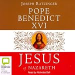 Jesus of Nazareth | Joseph Ratzinger
