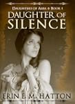 DAUGHTER OF SILENCE: Daughters of Alb...