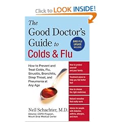 The Good Doctor's Guide to Colds and Flu