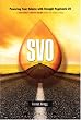 SVO: Powering Your Vehicle With Straight Vegetable Oil