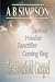 The Fourfold Gospel: Christ Our Saviour, Sanctifier, Healer and Coming Lord (Holy Spirit Christian Classics)