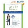 Let's Be Friends: A Workbook to Help Kids Learn Social Skills and Make Great Friends