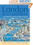 London in a Lunchtime: . . . or whenever you've an hour to spare (How to)