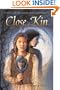 Close Kin: Book II -- The Hollow Kingdom Trilogy