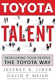 Image of Toyota Talent: Developing Your People the Toyota Way
