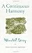 Books : A Continuous Harmony: Essays Cultural and Agricultural