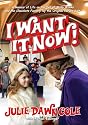 I Want it Now! A Memoir of Life on the Set of Willy Wonka and the Chocolate Factory