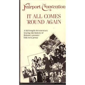 Fairport Convention ,It All Comes 'Round Again