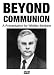 Beyond Communion - Whitley Srieber