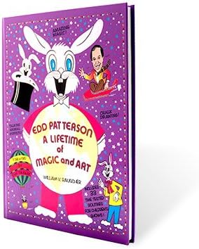 Edd Patterson: A Lifetime of Magic and Art