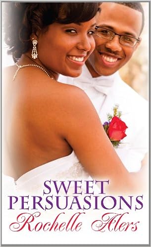 05 Sweet Persuasions - Rochelle Alers