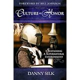 Culture of Honorby Danny Silk