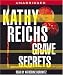 Grave Secrets (Temperance Brennan, #5)