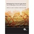 Redesigning Animal Agriculture: The Challenge of the 21st Century by D.L. Swain, E Charmley, J.W. Steel, and S.G. Coffey