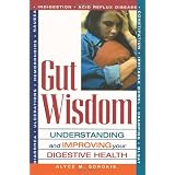 Gut Wisdom (Paperback)