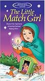 The Little Match Girl The Little Match Girl