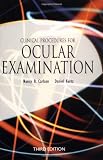 Clinical Procedures for Ocular Examination